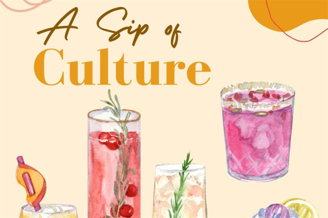 Graphic titled 'A Sip of Culture' featuring illustrations of various colorful cocktails and cultural symbols on a soft yellow background.