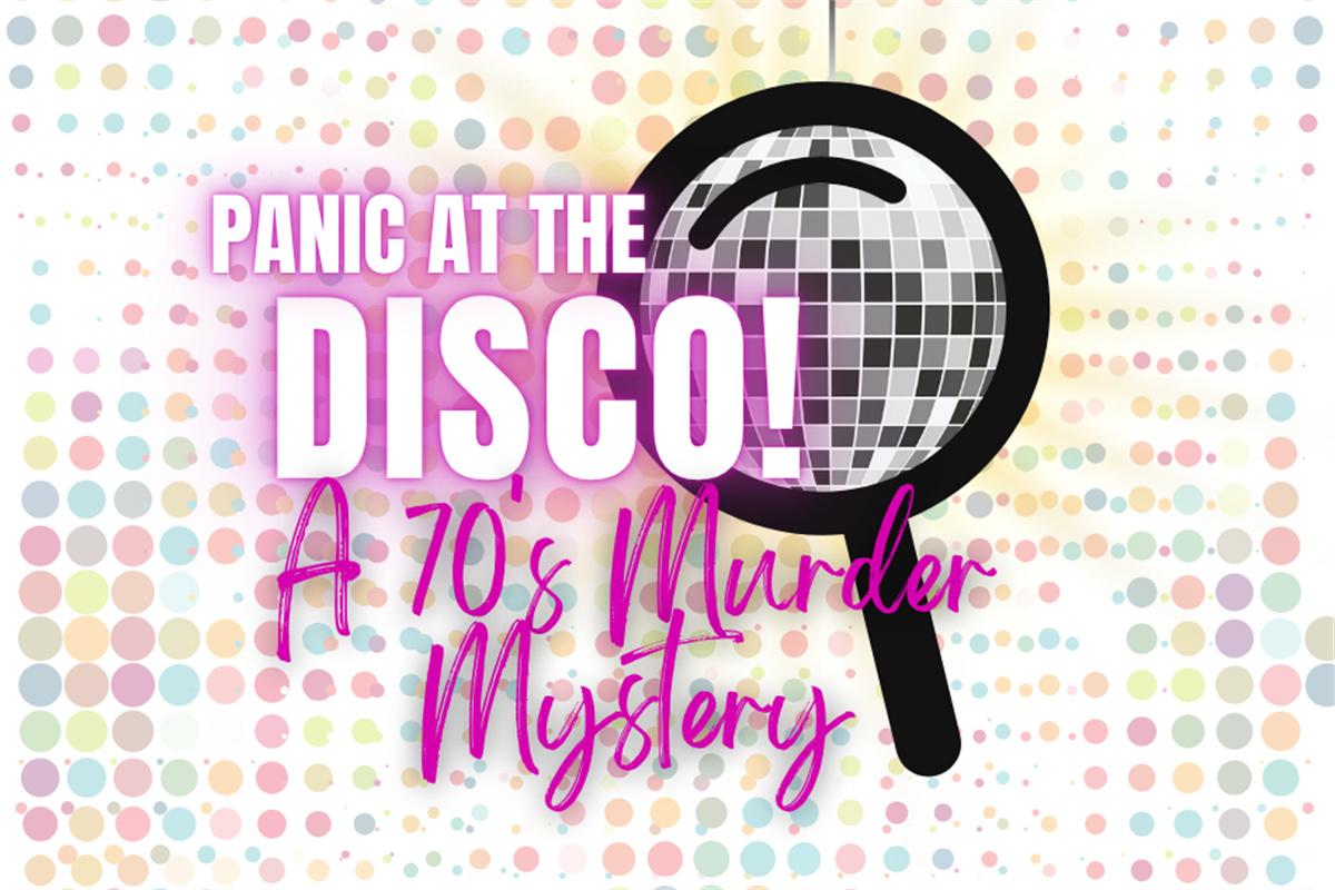 Panic at the Disco: A 70 #39 s Murder Mystery City of Arlington TX