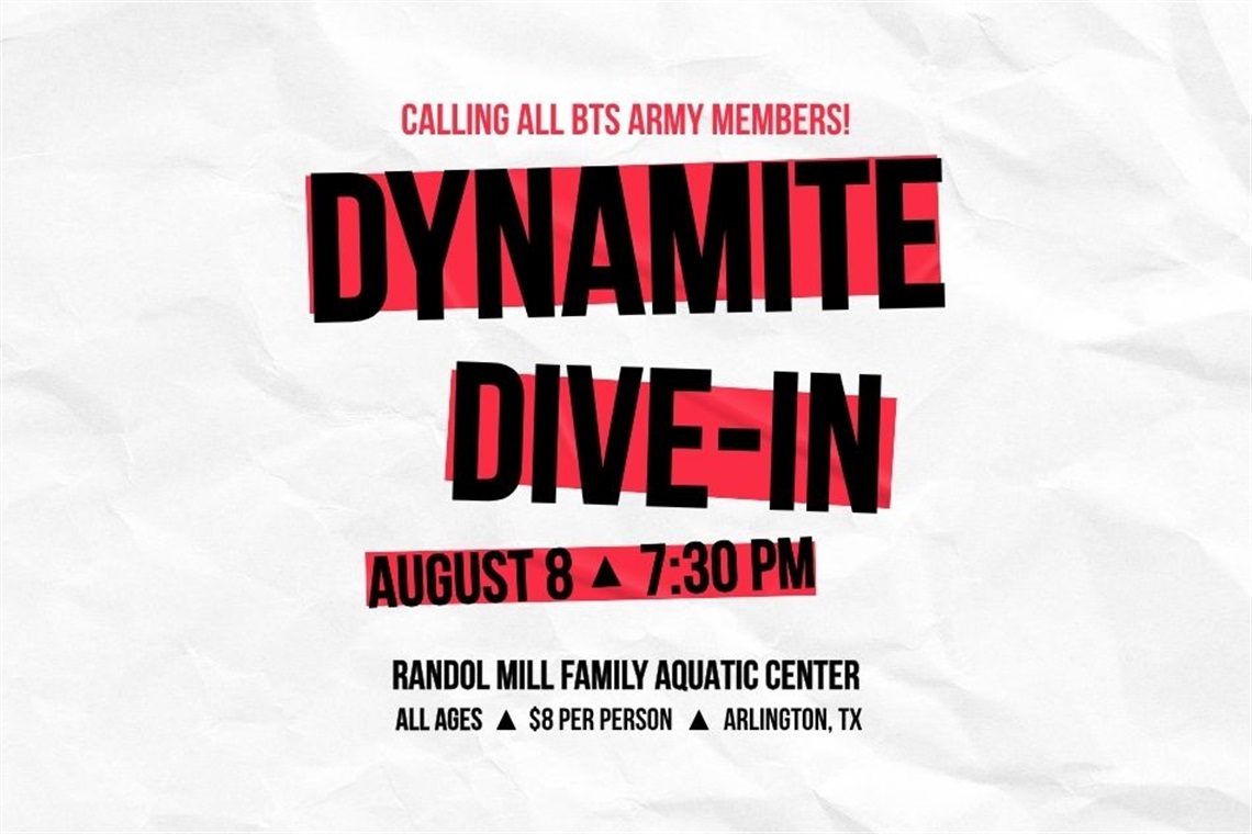 Dynamite Dive-In August 8 at 7:30 p.m. at Randol Mill Family Aquatic Center