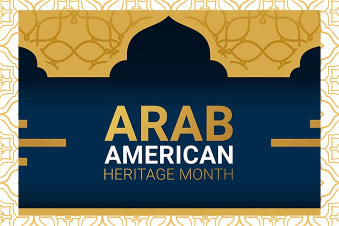 Arab American Heritage Month