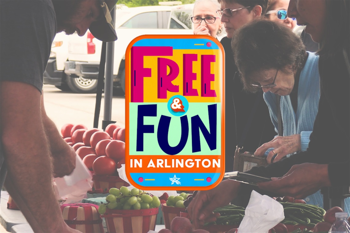 Image of Downtown Arlington Farmers Market with Free & Fun in Arlington logo