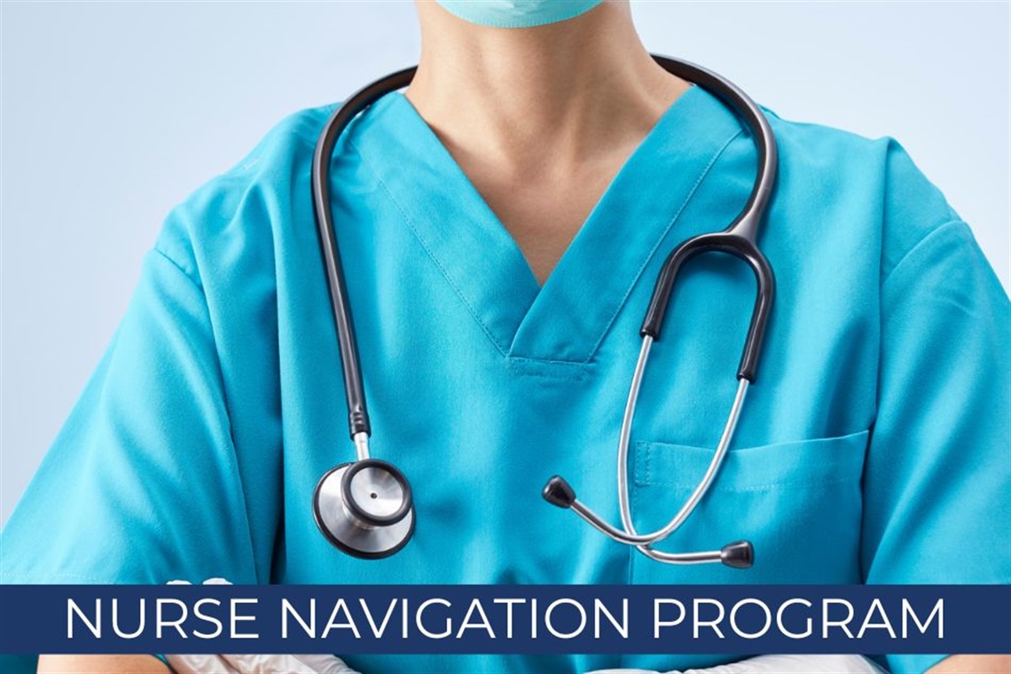 Nurse Navigation Program