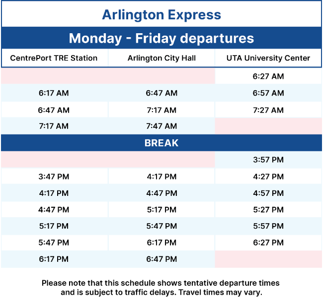 Arlington Express station departure times, which are tentative departure times and subject to traffic delays.